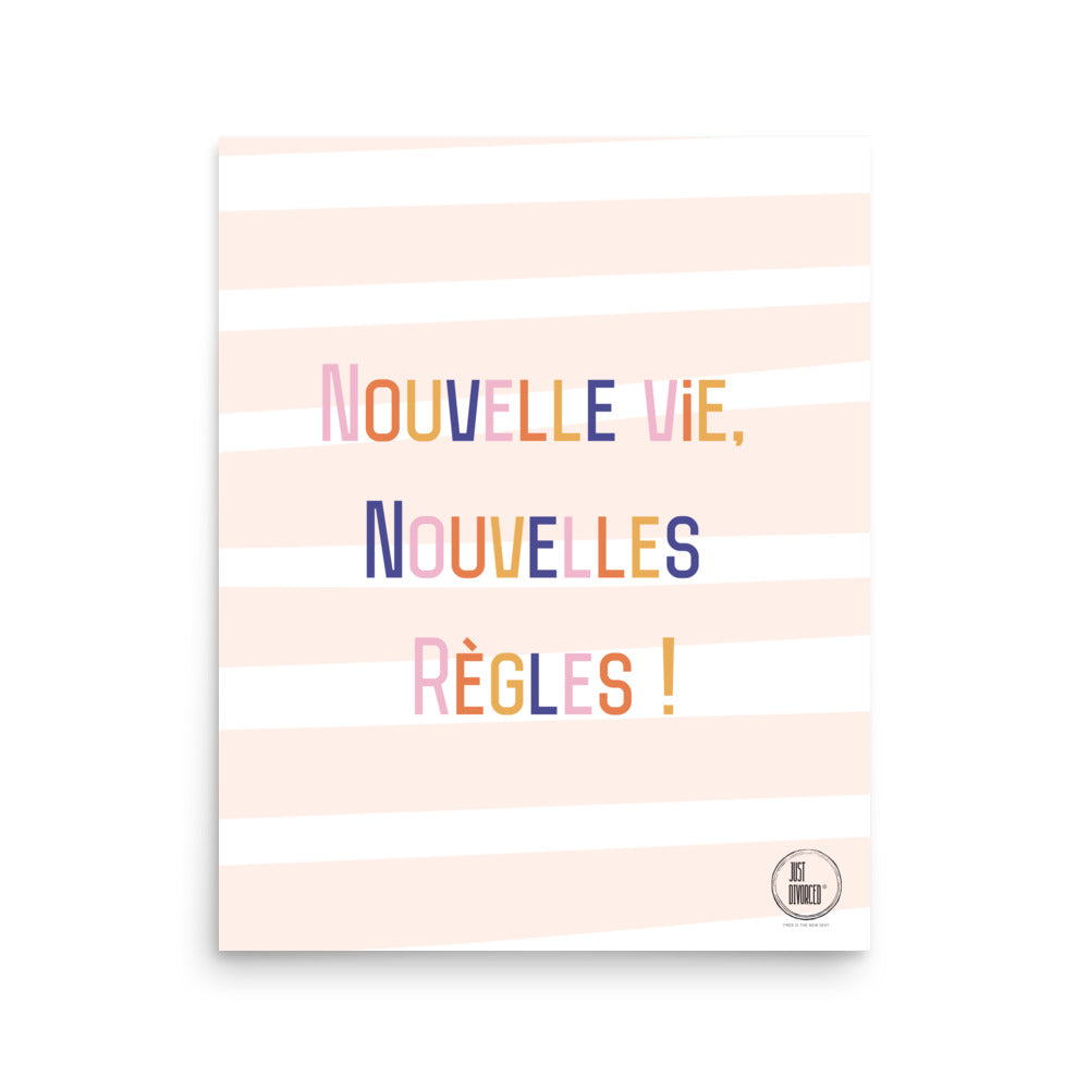 Nouvelle vie, nouvelles règles !