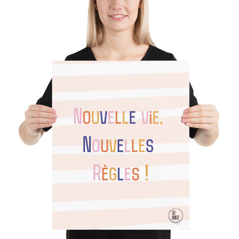 Nouvelle vie, nouvelles règles !