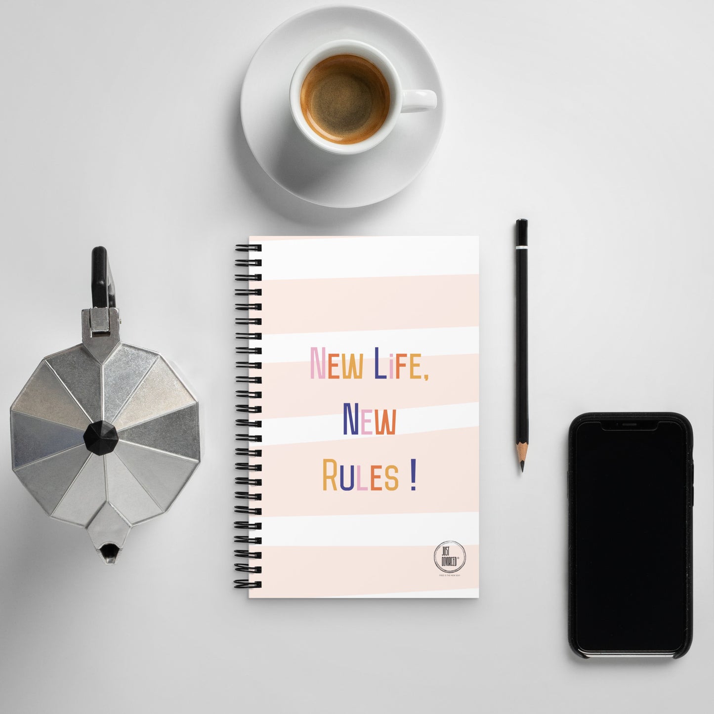 New life, new rules !